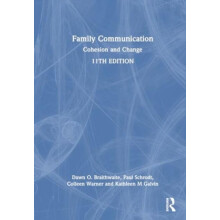 Family Communication by Galvin Kathleen M. Northwestern University USA