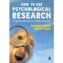 How to Use Psychological Research by Tracey Elder Paperback Book