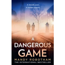 A Dangerous Game by Mandy Robotham Paperback Book
