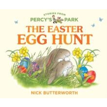 The Easter Egg Hunt by Nick Butterworth Other Book