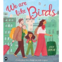 We Are Like Birds by Laila Ekboir Paperback Book