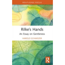 Rilkes Hands by Harold Schweizer Paperback Book