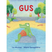 Gus by Liz Murray Hardcover Book