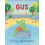 Gus by Liz Murray Hardcover Book 1