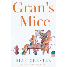 Grans Mice by Dian Chester Paperback Book