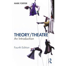 TheoryTheatre by Fortier Mark University of Guelph Canada Paperback Bo