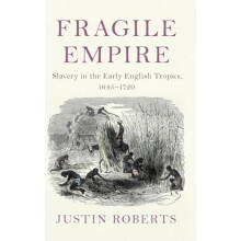 Fragile Empire by Roberts Justin Dalhousie University Nova Scotia Hard