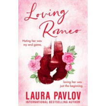 Loving Romeo by Laura Pavlov Paperback Book