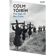 The Sign of the Cross by Colm Toibin Paperback Book
