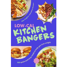 LowCal Kitchen Bangers by Alex Hughes Hardcover Book
