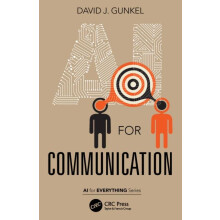 AI for Communication by Gunkel David J. Northern Illinois University D