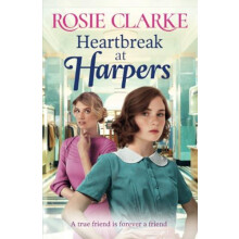 Heartbreak at Harpers by Rosie Clarke Paperback Book