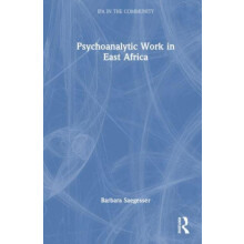 Psychoanalytic Work in East Africa by Barbara Saegesser Paperback Book