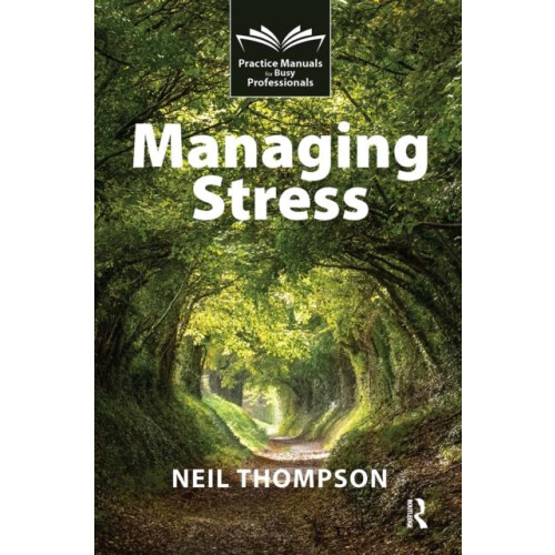 Managing Stress by Neil Thompson Paperback Book