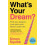 Whats Your Dream by Simon Squibb Hardcover Book 1
