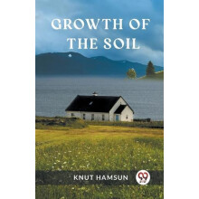 Growth of the Soil Edition2023 by Knut Hamsun Paperback Book