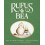 Rufus amp Bea by Ryan Cummins Hardcover Book 1