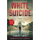 White Suicide by Simon Gaul Paperback Book 1