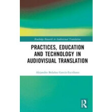Practices Education and Technology in Audiovisual Translation by Aleja