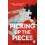 Picking Up The Pieces by Paul Britton Paperback Book 1