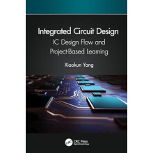 Integrated Circuit Design by Xiaokun Yang Hardcover Book