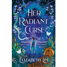 Her Radiant Curse by Elizabeth Lim Paperback Book