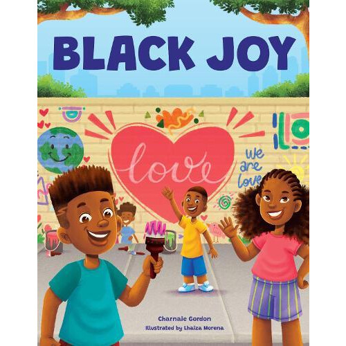 Black Joy by Charnaie Gordon Paperback Book