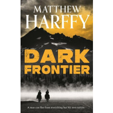 Dark Frontier by Matthew Harffy Paperback Book