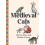 Medieval Cats by Dr Catherine Nappington Hardcover Book 1
