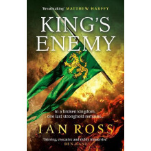 Kings Enemy by Ian Ross Hardcover Book