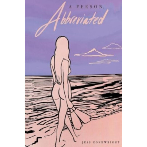 A Person Abbreviated by Jess Conkwright Paperback Book