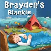 Braydens Blankie by Candice Menezes Paperback Book