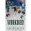 Wrecked by Lauren Asher Paperback Book 1