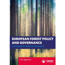 European Forest Policy and Governance by Filip Aggestam Paperback Book
