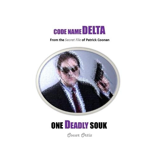 One Deadly Souk by Oscar Ortiz Paperback Book
