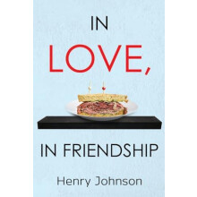 In Love In Friendship by Henry Johnson Paperback Book