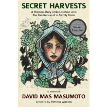 Secret Harvests by David Mas Masumoto Paperback Book