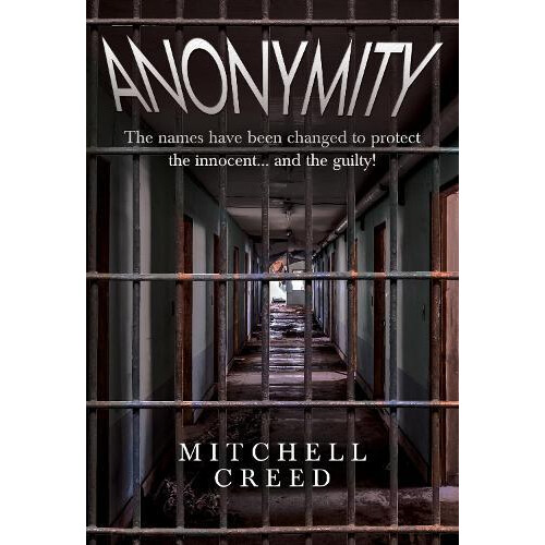 Anonymity by Mitchell Creed Paperback Book