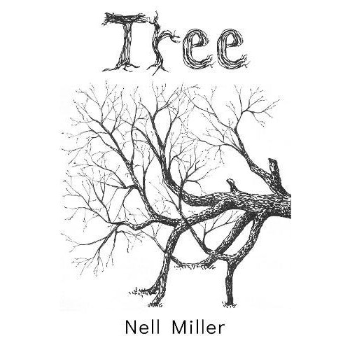 Tree by Nell Miller Paperback Book