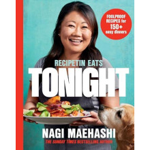 RecipeTin Eats Tonight by Nagi Maehashi Hardcover Book