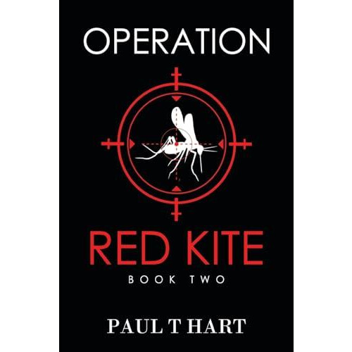 Operation Red Kite book two by Paul T Hart Paperback Book