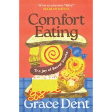 Comfort Eating by Grace Dent Paperback Book