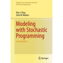 Modeling with Stochastic Programming by Stein W. Wallace Hardcover Boo