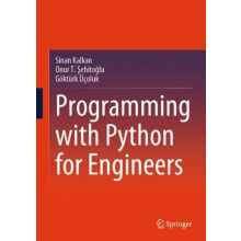 Programming with Python for Engineers by Gokturk Ucoluk Hardcover Book