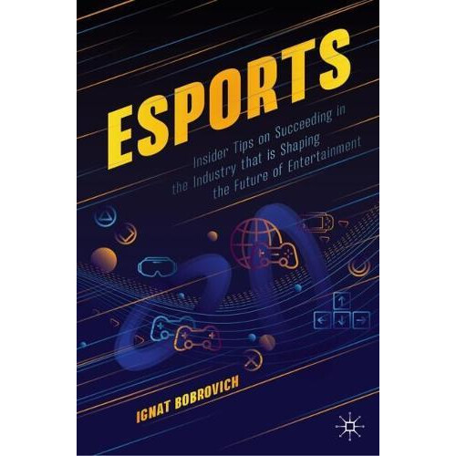 esports by Ignat Bobrovich Other Book