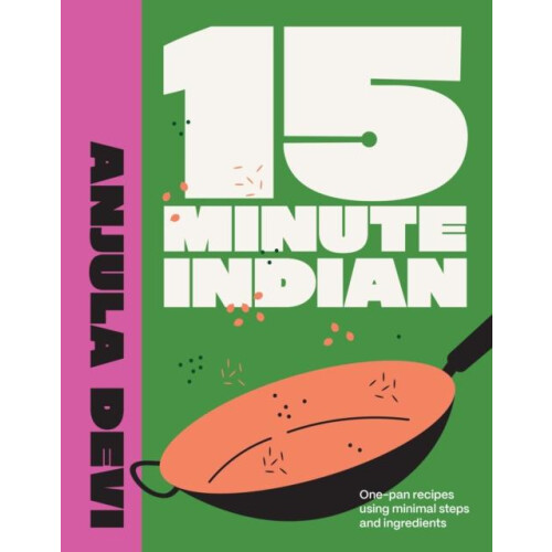 15Minute Indian by Anjula Devi Hardcover Book