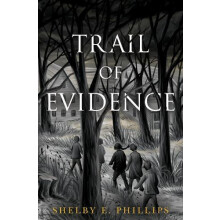 Trail of Evidence by Shelby E. Phillips Paperback Book