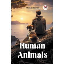 Human Animals Edition2023 by Frank Hamel Paperback Book