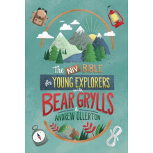 NIV Bible for Young Explorers with Bear Grylls and Andrew Ollerton by