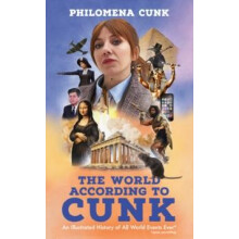 The World According to Cunk by Philomena Cunk Hardcover Book